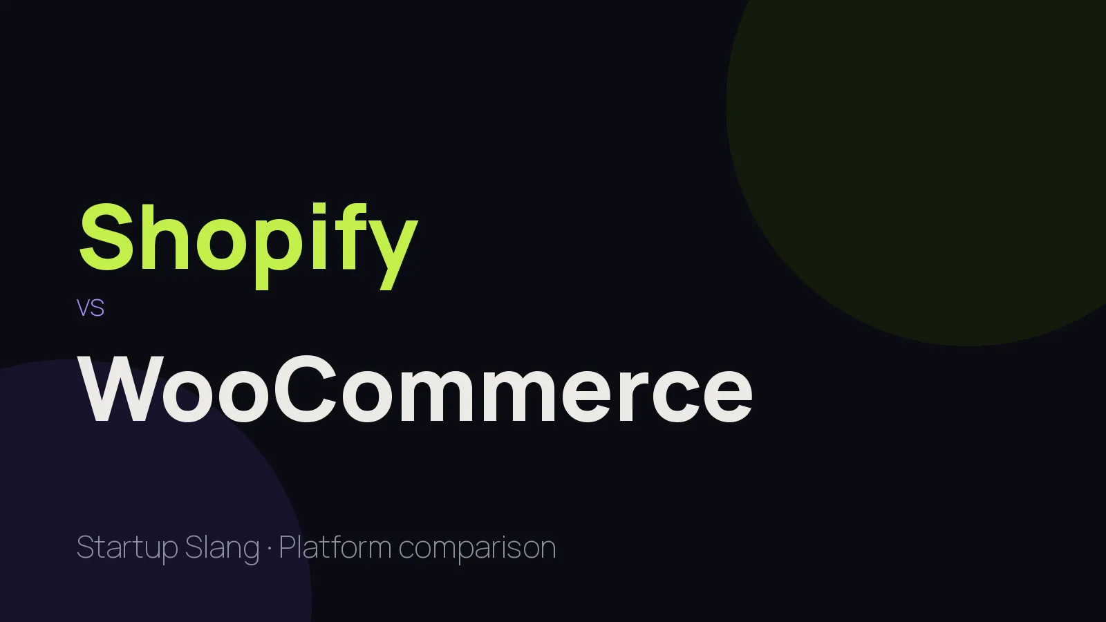 Shopify vs WooCommerce comparison cover